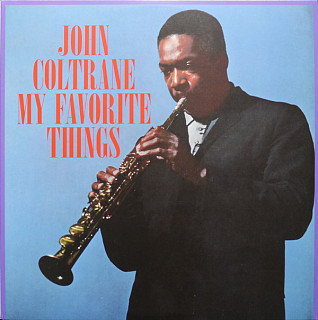 John Coltrane - My Favorite Things