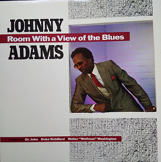 Johnny Adams - Room With A View Of The Blues