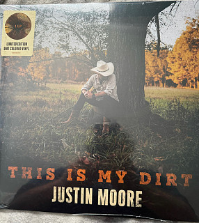 Justin Moore - This is My Dirt