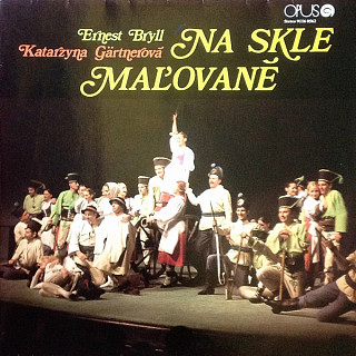 Katarzyna Gärtnerová, Ernest Bryll - Na skle maľované