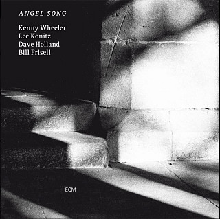 Kenny Wheeler& Lee Konitz & Dave Holland & Bill Frisell - Angel Song