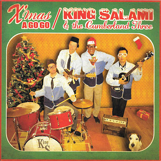 King Salami & the Cumberland 3 - Xmas a Go-Go