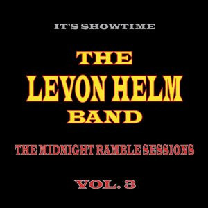 Levon Helm - Midnight Ramble Sessions Vol.3