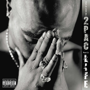 2Pac - Best of 2pac Pt 2: Life