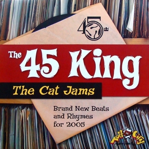 45 King - The Cat Jams