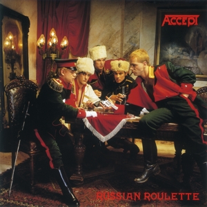 Accept - Russian Roulette