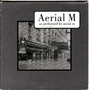 Aerial M - Aerial M