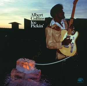 Albert Collins - Ice Pickin'