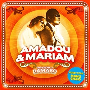 Amadou & Mariam - Dimanche a Bamako