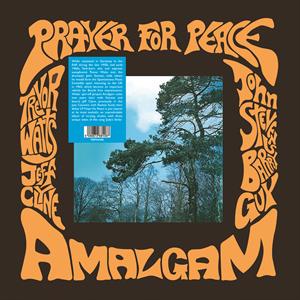 Amalgam (2) - Prayer For Peace