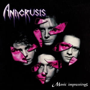 Anacrusis - Manic Impressions