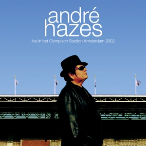 André Hazes - Live In Het Olympisch Stadion Amsterdam 2002