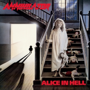 Annihilator (2) - Alice In Hell