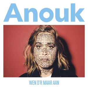 Anouk - Wen D'r Maar Aan