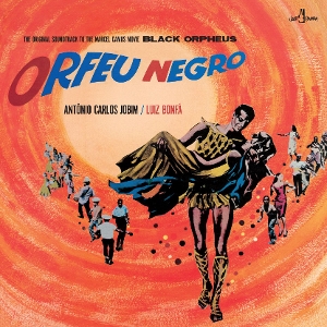 Antonio Carlos Jobim& Luis Bonfa - Black Orpheus