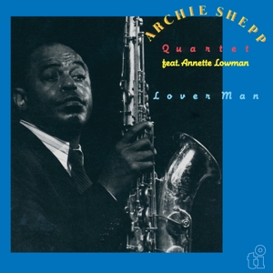 Archie Shepp& Annette Lowman - Lover Man