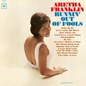 Aretha Franklin - Runnin' Out of Fools