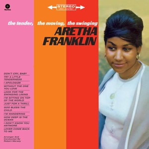 Aretha Franklin - Tender, the Moving, the Swinging