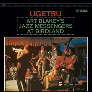 Art Blakey & The Jazz Messengers - Ugetsu