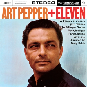 Art Pepper - + Eleven: Modern Jazz Classics