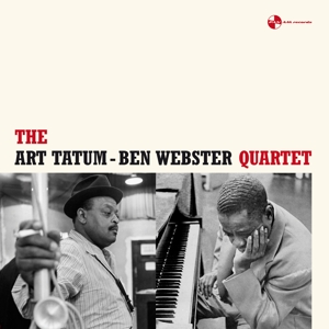 Art Tatum& Ben Webster - Quartet