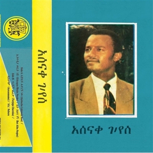 Asnake Gebreyes - Ethiopia Wedet Neshe