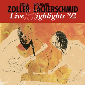 Attila Zoller& Lackerschmid - Live Highlights '92