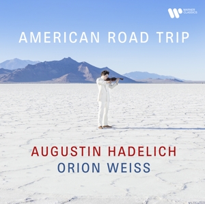 Augustin Hadelich& Orion Weiss - American Road Trip