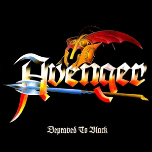 Avenger (6) - Depraved To Black