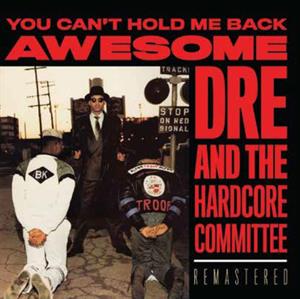 Awesome Dre - You Can't Hold Me Back