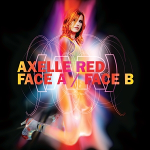 Axelle Red - Face a / Face B