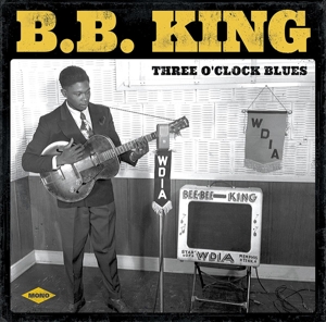 B.B. King - Three O Clock Blues