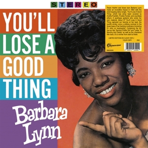 Barbara Lynn - You'll Lose a Good Thing (Clear)