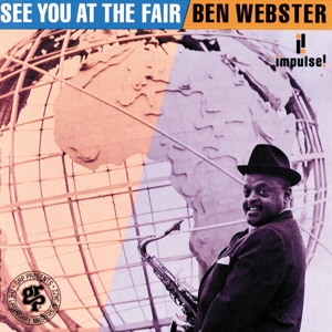 Ben Webster - See You At the Fair