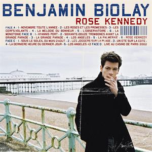 Benjamin Biolay - Rose Kennedy