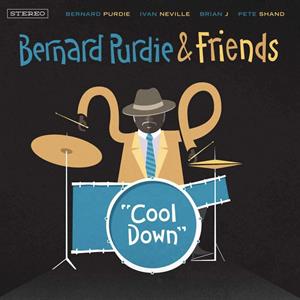 Bernard Purdie & Friends - Cool Down