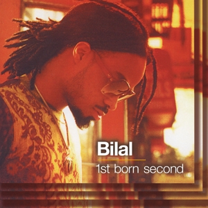 Bilal - 1st Born Second