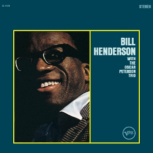 Bill Henderson& Oscar Peterson Trio - Bill Henderson With the Oscar Peterson Trio