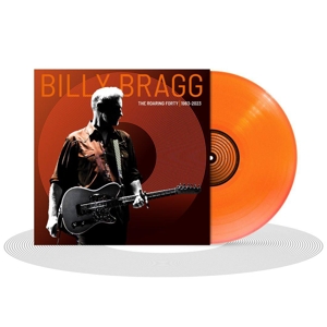 Billy Bragg - Roaring Forty - 1983-2023