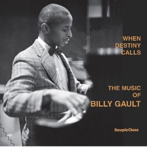 Billy Gault - When Destiny Calls