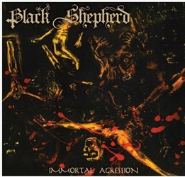 Black Shepherd - Immortal Aggression