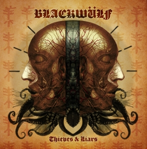 Blackwülf - Thieves and Liars