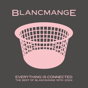 Blancmange - Everything is Connected - Best of