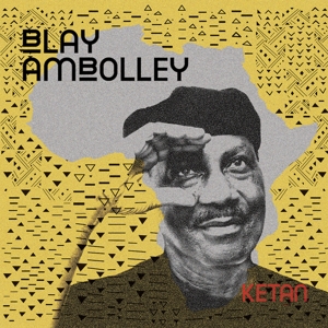 Blay Ambolley - Ketan