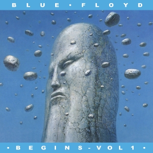 Blue Floyd - Begins - Volume 1