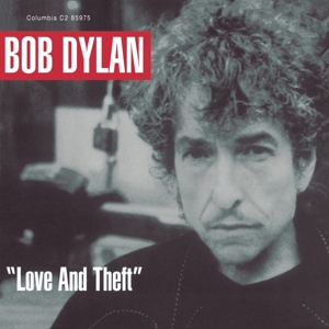 Bob Dylan - Love and Theft