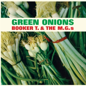 Booker T & The MG's - Green Onions