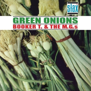 Booker T & The MG's - Green Onions