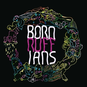 Born Ruffians - Ruff