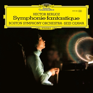 Boston Symphony Orchestra & Seiji Ozawa - Berlioz: Symphonie Fantastique, Op. 14, H. 48